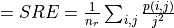 = SRE = \frac{1}{n_r} \sum_{i, j}\frac{p(i, j)}{j^2}