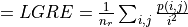 = LGRE = \frac{1}{n_r} \sum_{i, j}\frac{p(i, j)}{i^2}