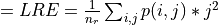 = LRE = \frac{1}{n_r} \sum_{i, j}p(i, j) * j^2