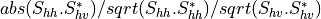 abs(S_{hh}.S_{hv}^{*}) / sqrt(S_{hh}.S_{hh}^{*}) / sqrt(S_{hv}.S_{hv}^{*})